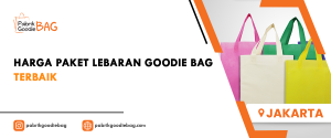 Harga Paket Lebaran Goodie Bag